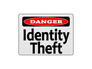 Identity Theft Danger 