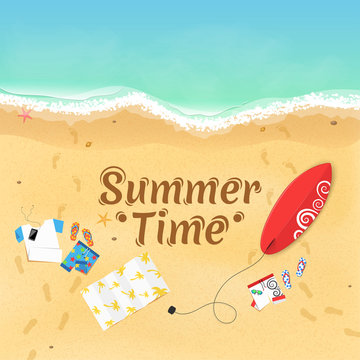 Summer time. On the beach are things, a surfboard and accessories. Cover for your project. Top view of the beach. Exotic zone of rest. Vector illustration. Dark text on the sand