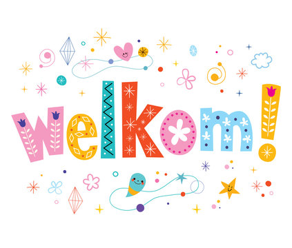 welkom - welcome in Dutch language decorative type lettering text design