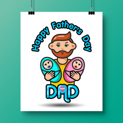 Father with with newborn children-poster for father's day or for birthday. Vector Isolated flat colorful illustration.