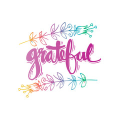 Obraz premium Grateful hand lettering. Modern calligraphy.