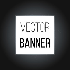 Square white vector banner with glow on a dark background. Vector.
