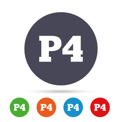 Parking fourth floor icon. Car parking P4 symbol.