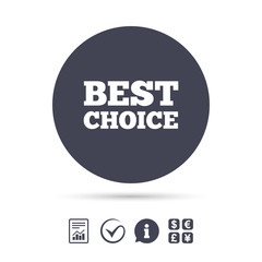 Best choice sign icon. Special offer symbol.