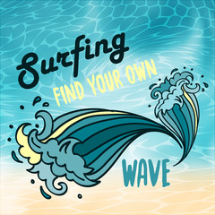 Surfing find yout own wave lettering with cartoon waves