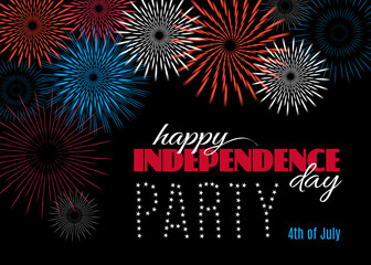 Happy Independence day party poster or banner. Patriotic American background with lettering and fireworks. Vector illustration