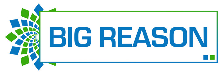 Big Reason Green Blue Circular Bar 