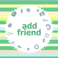 Text add friend. Social concept . Infographics icon set. Icons of maths, graphs, mail and so on.