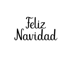 Merry Christmas calligraphy text. Feliz Navidad. Spanish. Handwritten greeting card