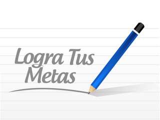 achieve your goals message sign in Spanish.