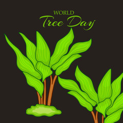World Tree Day.