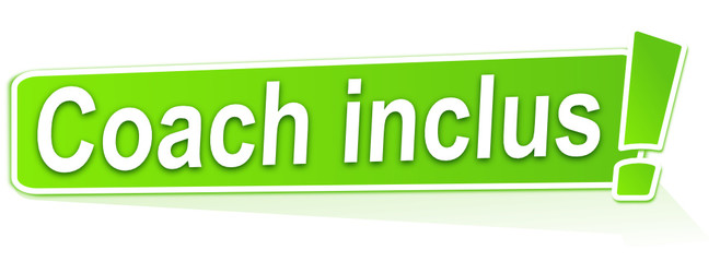 coach inclus sur &eacute;tiquette verte