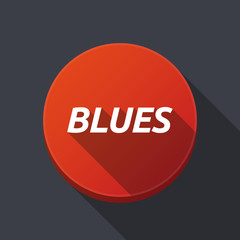 Long shadow round buttonwith    the text BLUES