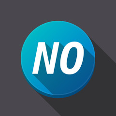 Long shadow round buttonwith    the text NO
