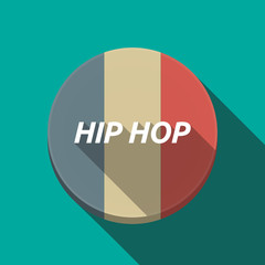 Long shadow  round button with    the text HIP HOP