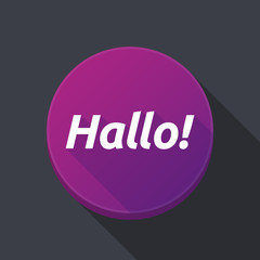 Long shadow button with  the text Hello! in the German language