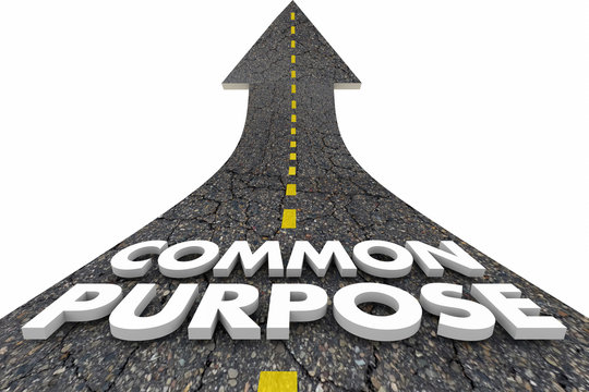 Common Purpose Shared Goal Mission Road Words 3d Illustration