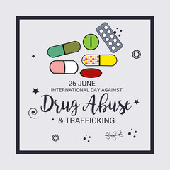 International Day Against Drug Abuse and Trafficking.