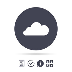 Cloud sign icon. Data storage symbol.