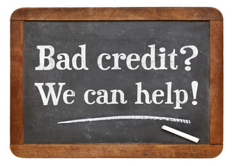 Bad credit? We can help!