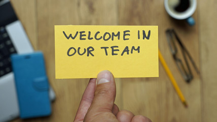 Welcome in our team written