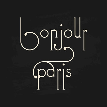 Modern fun calligraphy french text sayings. Vector graphic design elements.