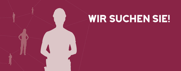 WIR SUCHEN SIE, Banner Stellenanzeige