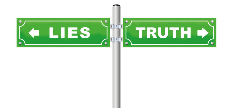 LIES TRUTH road sign, which is your way - facts or fake, verity or fraud, honesty or deception - isolated vector illustration on white background.