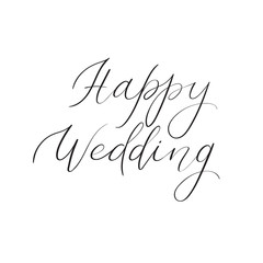 Happy wedding hand lettering text. Handwritten calligraphy greeting card. Vector