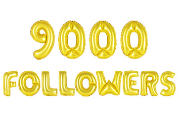 nine thousand followers, gold color
