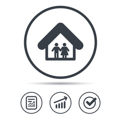Family icon. Father and mother in home symbol. Report document, Graph chart and Check signs. Circle web buttons. Vector