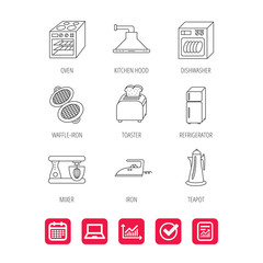 Dishwasher, refrigerator fridge and blender icons. Kitchen hood, mixer and toaster linear signs. Oven, teapot and waffle-iron icons. Report document, Graph chart and Calendar signs. Vector