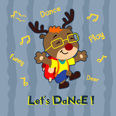 let's dance with deer. cute vector cartoon illustration