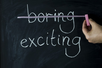 Obraz premium Boring Exciting