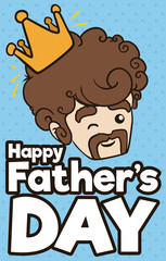 Cute Dad with Crown Winking at you in Father's Day, Vector Illustration