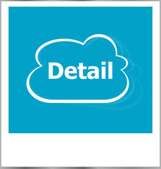 photo frame with detail word, internet concept