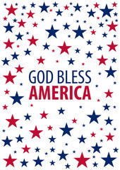 American Independence Day. God Bless America. 4th July. Template background for greeting cards, posters, leaflets and brochure. Vector illustration.