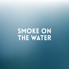 square blurred background - sky water sea colors With quote
