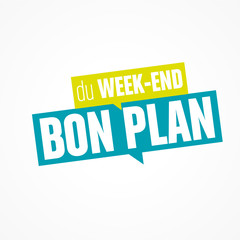 bon plan du week-end