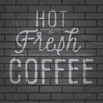 Fototapeta Hand drawn lettering slogan on brick wall background