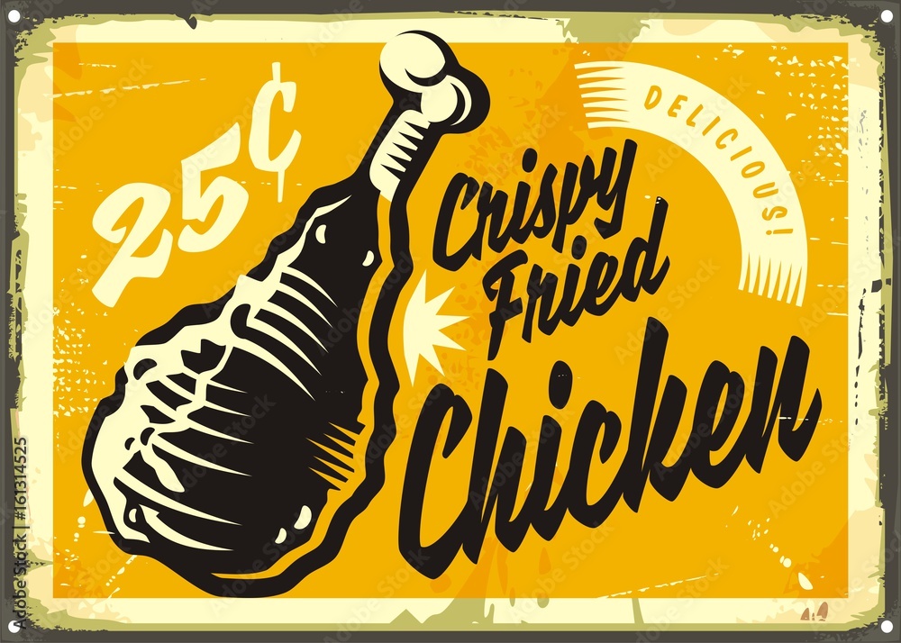 Wall mural Vintage advertisement with delicious crispy fried chickens meat