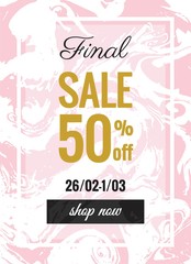 Final sale design for banner or poster, with marble texture and gold and black text. Vector illustration