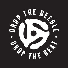 Drop the needle, drop the beat vinyl record logo
Vector DJ turntable design featuring record insert spindle adaptor.