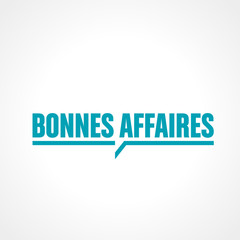 bonnes affaires