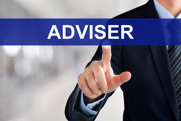 Businessman hand touching ADVISER sign on virtual screen