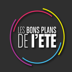 les bons plans de l'été