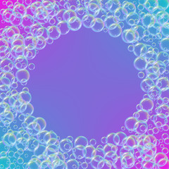 Shampoo foam round frame with realistic water bubbles on trendy gradient background. Cleaning liquid soap foam for bath and shower. Shampoo rainbow bubbles. Swimming pool flyer and invite.