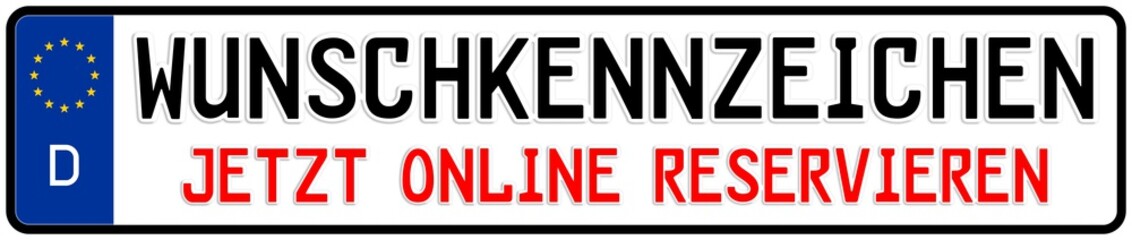 spkw7 SignPersonenKraftWagen spkw - Schrift: Kfz Wunschkennzeichen jetzt online reservieren - Kennzeichen: Autokennzeichen - (Original-Verhältnis 520 X 110 mm) - banner xxl g5244