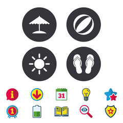 Beach holidays icons. Ball, umbrella and flip-flops sandals signs. Summer sun symbol. Calendar, Information and Download signs. Stars, Award and Book icons. Light bulb, Shield and Search. Vector