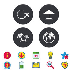 Travel trip icon. Airplane, world globe symbols. Palm tree and Beach umbrella signs. Calendar, Information and Download signs. Stars, Award and Book icons. Light bulb, Shield and Search. Vector